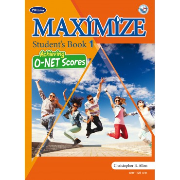 Maximize Student's Book ม.1